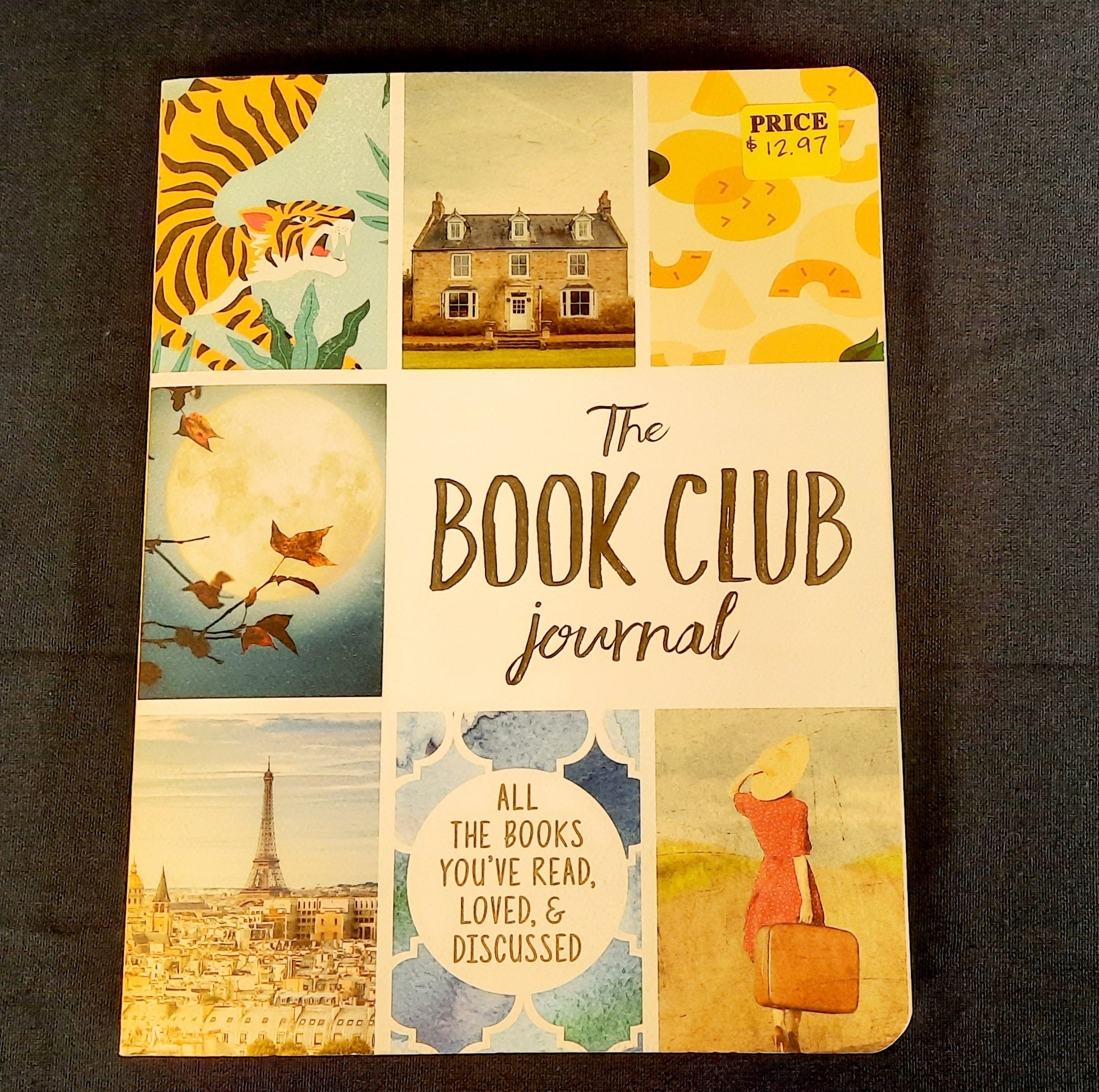 The Book Club Journal: All the Books You've Read, Loved